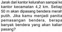 Jarak Dari Kantor Sampai Rumah 41 Per 5 Km Setiap 50 M Akan Dipasang Bendera